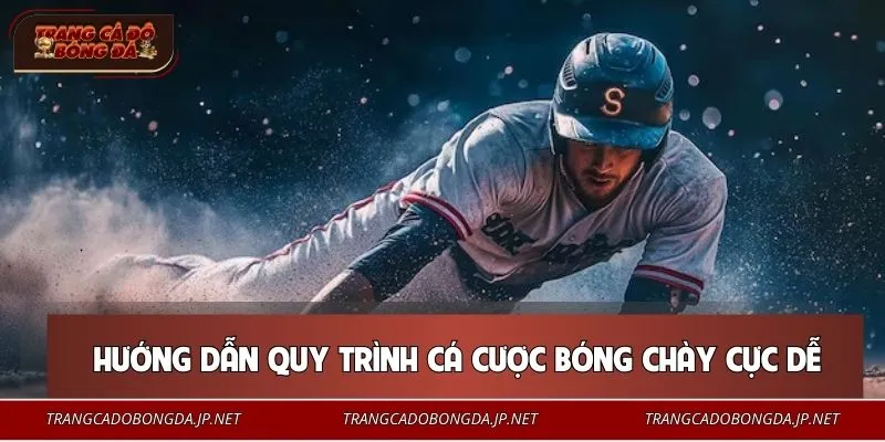 Đặt kèo bóng chày nhanh như chớp
